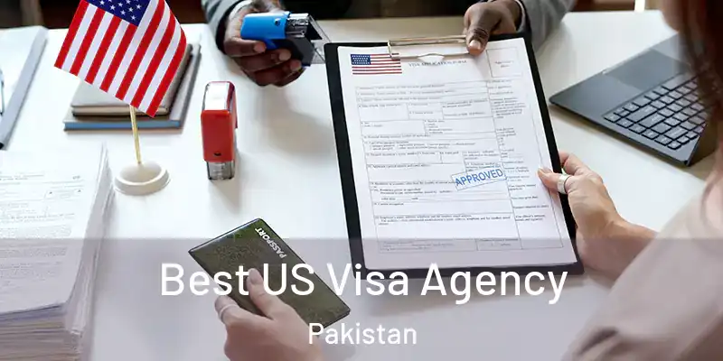  Best US Visa Agency Pakistan